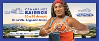 Câmara nos Bairros: projeto começará com atendimentos à população pelo Complexo Altamira