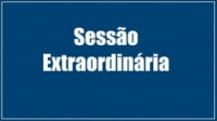 Câmara realiza 3ª Sessão Extraordinária nesta quinta-feira