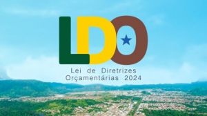 Legislativo aprova diretrizes para elaboração do orçamento 2024 de Parauapebas