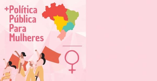 Câmara aprova indicações para fortalecer políticas públicas para mulheres