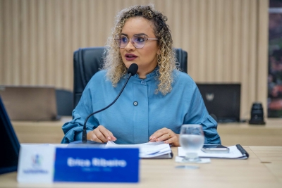 Erica Ribeiro sugere linha de crédito exclusiva para mulheres, cobra informações sobre a Semana da Mulher e ações contra gravidez infantil