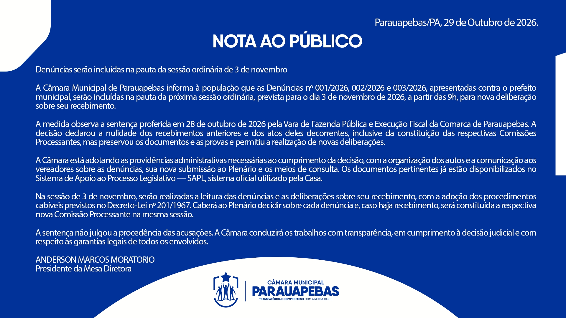 INOTA AO PÚBLICO: Denúncias serão incluídas na pauta da sessão ordinária de 3 de novembro